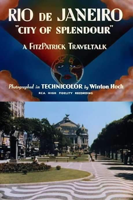 Rio de Janeiro ‘City of Splendour’